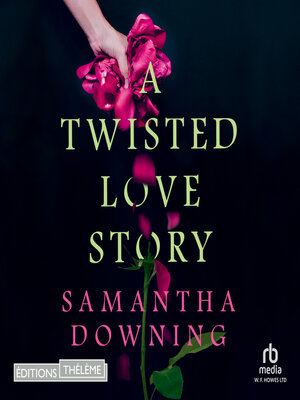 cover image of Twisted Love Story